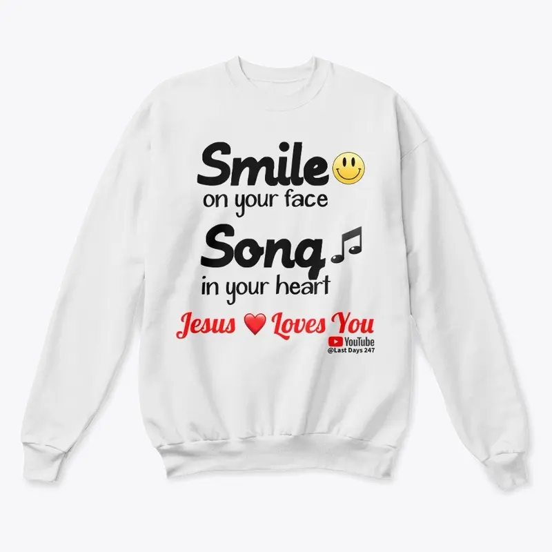 Unisex Smile on Your Face Sweatshirt #2